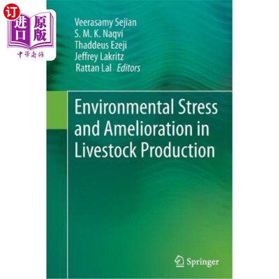 海外直订Environmental Stress and Amelioration in Livestock Production 畜牧业生产中的环境压力与环境改良