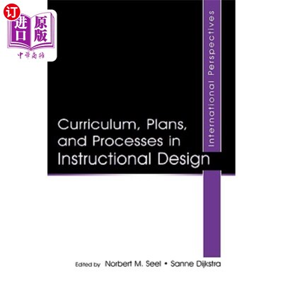海外直订Curriculum, Plans, and Processes in Instructional Design: International Perspect 教学设计中的课程、计划和过