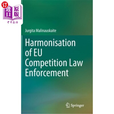 海外直订Harmonisation of Eu Competition Law Enforcement 欧盟竞争执法协调