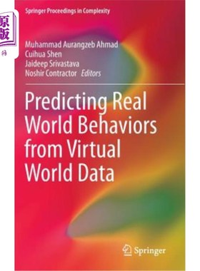 海外直订Predicting Real World Behaviors from Virtual World Data 从虚拟世界数据预测现实世界行为