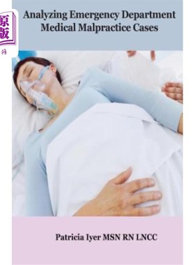 海外直订医药图书Analyzing Emergency Department Medical Malpractice Cases 急诊科医疗事故案例分析