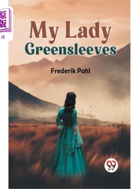 海外直订My Lady Greensleeves 绿袖小姐