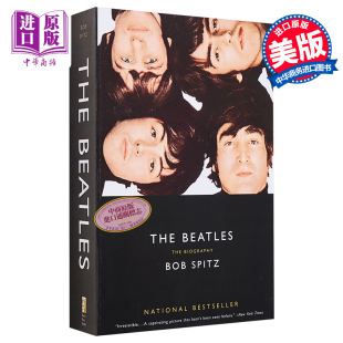 Beatles Biography 中商原版 披头士 Spitz The Bob 预售 英文原版