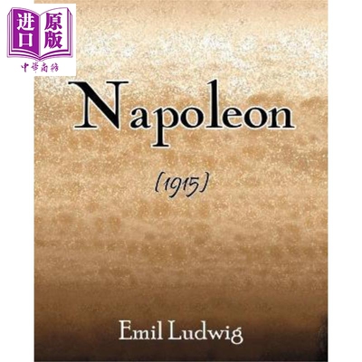 拿破仑传 Napoleon 英文原版 Emil Ludwig【中商原版】