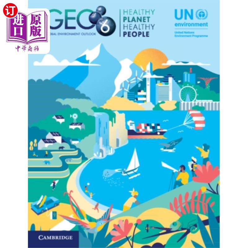 海外直订Global Environment Outlook - GEO-6: Healthy Plan... 全球环境展望- GEO-6:健康的地球，健康的人类