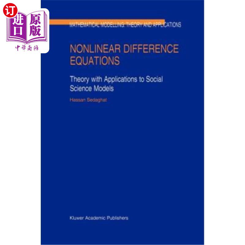 海外直订Nonlinear Difference Equations: Theory with Applications to Social Science Model 非线性差分方程:理论与社会