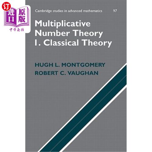 海外直订Multiplicative Number Theory I. Classical Theory 乘法数论I.经典理论