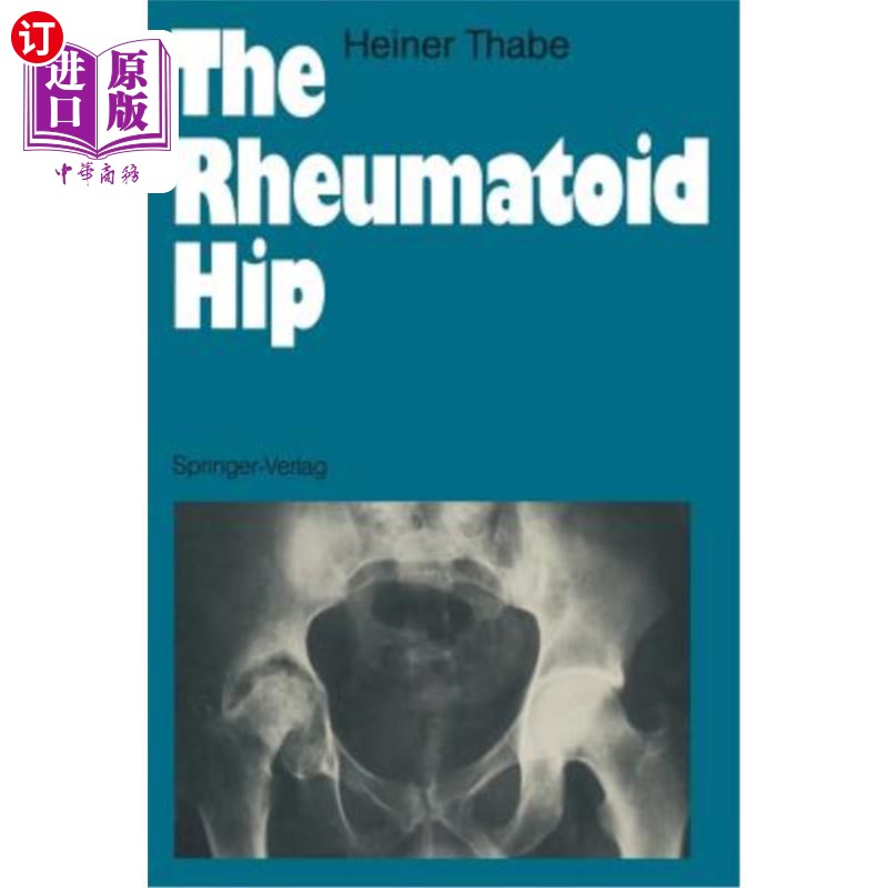 海外直订医药图书The Rheumatoid Hip 风湿性髋关节