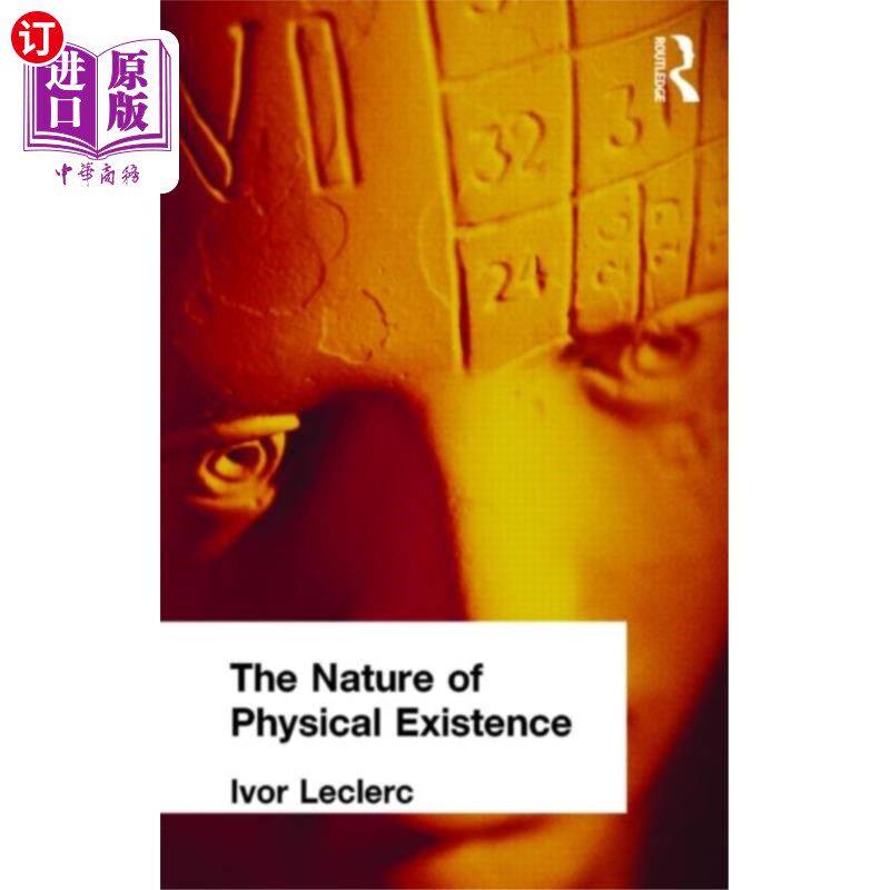 海外直订Nature of Physical Existence 物质存在的本质