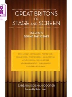 海外直订Great Britons of Stage and Screen (hardback): Volume IV, Behind the Scenes 舞台和银幕上的伟大英国人（精装本