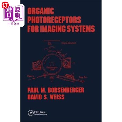 海外直订Organic Photoreceptors for Imaging Systems 成像系统用有机光感受器
