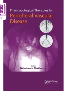 海外直订医药图书Pharmacological Therapies for Peripheral Vascular Disease 外周血管疾病的药物治疗