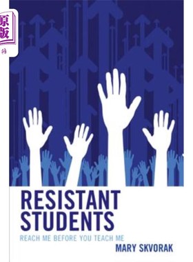 海外直订Resistant Students: Reach Me Before You Teach Me 有抵抗力的学生：联系我BEPB