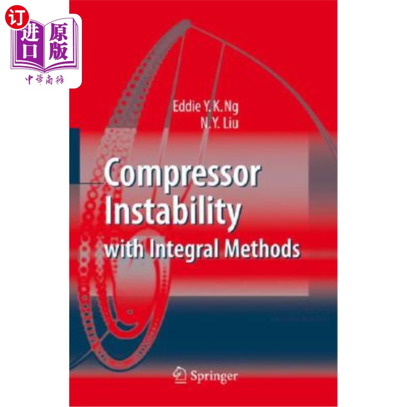 海外直订Compressor Instability with Integral Methods 压缩机不稳定性的积分方法