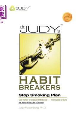海外直订医药图书Dr. Judy's Habit Breakers Stop Smoking Plan: Cold Turkey or Gradual Withdrawal-W 朱迪博士的戒烟计划