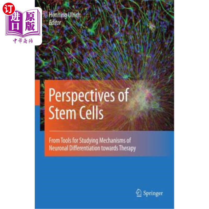 海外直订Perspectives of Stem Cells: From Tools for Studying Mechanisms of Neuronal Diffe 干细胞的前景：从研究神经元