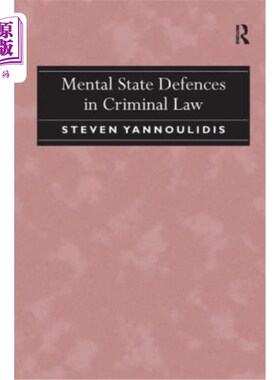 海外直订Mental State Defences in Criminal Law 刑法中的精神状态辩护