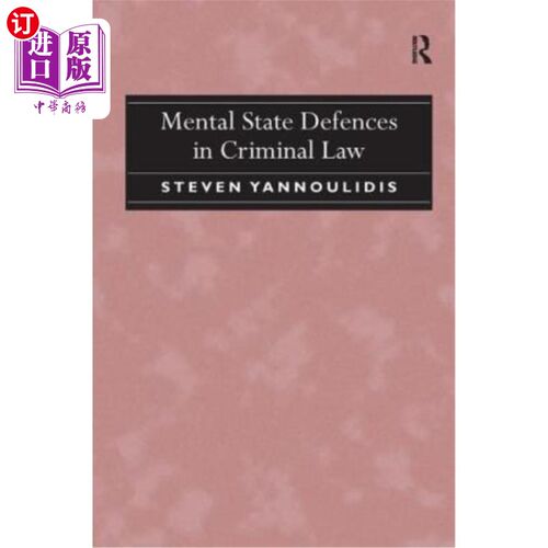 海外直订Mental State Defences in Criminal Law 刑法中的精神状态辩护
