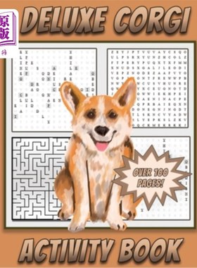 海外直订Deluxe Corgi Activity Book: Dog themed Activity book for kids Ages 5 and Up with 豪华柯基活动书:狗主题的活