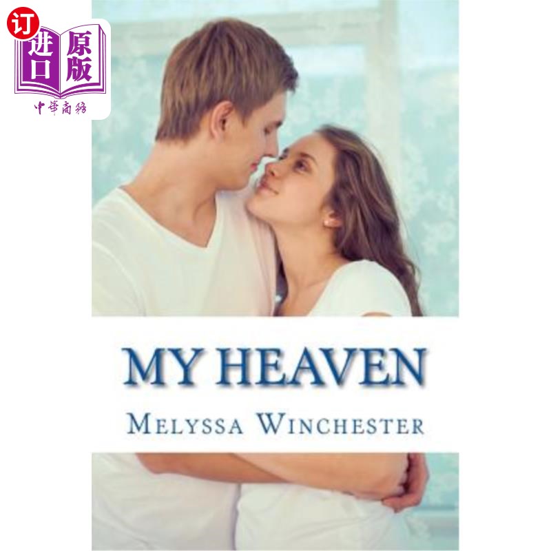 海外直订My Heaven: Holding On To Heaven 我的天堂:抓住天堂