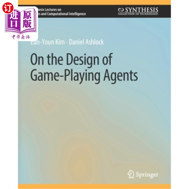 海外直订On the Design of Game-Playing Agents 论游戏代理的设计