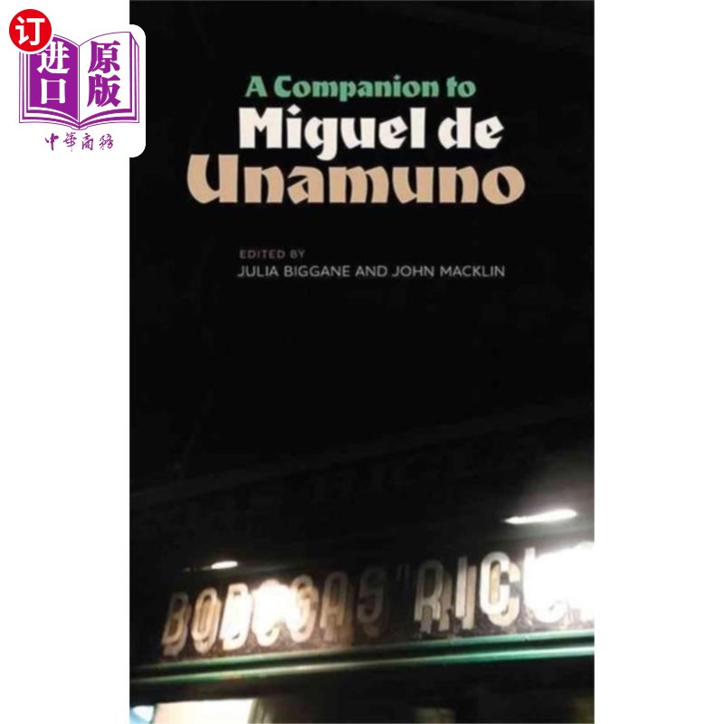 海外直订Companion to Miguel de Unamuno 米格尔·德·乌纳穆诺的同伴