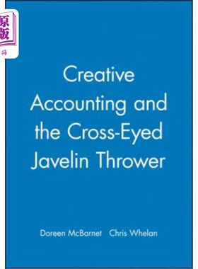海外直订Creative Accounting and the Cross-Eyed Javelin Thrower 创造性会计与斜眼标枪运动员