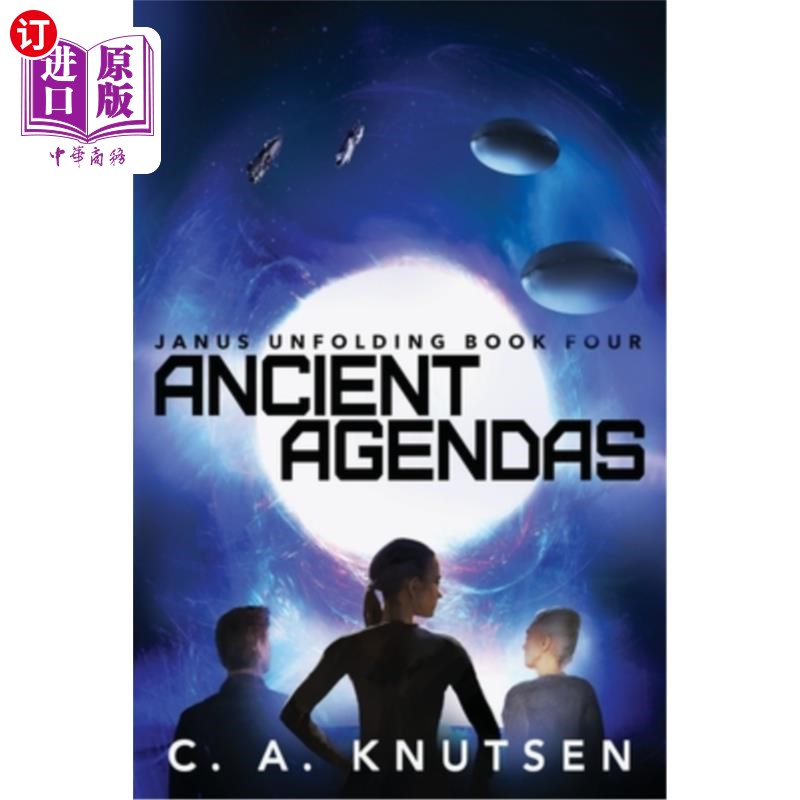 海外直订Ancient Agendas: Janus Unfolding Book Four 古代议程：贾纳斯展开第四册