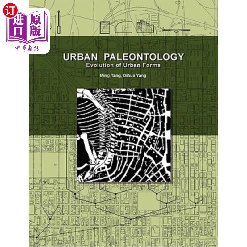 海外直订Urban Paleontology: Evolution of Urban Forms 城市古生物学:城市形态的演变