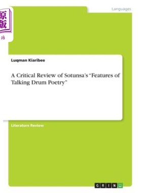 海外直订A Critical Review of Sotunsa's Features of Talking Drum Poetry 索图萨说唱鼓诗特征述评