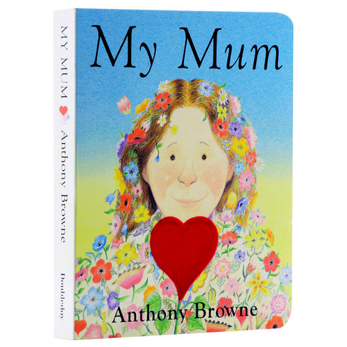 英文原版绘本My Mum我妈妈纸板书家庭关系情商管理安东尼布朗Anthony Browne0-3岁启蒙育儿童入门亲子图画mydad mymum【中商?