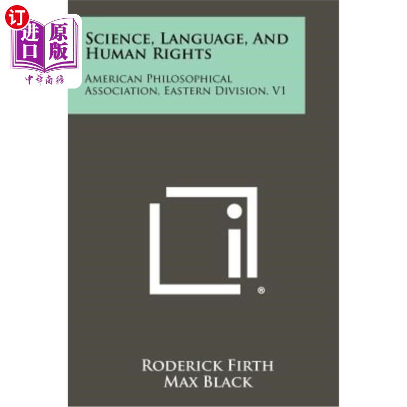 海外直订Science, Language, and Human Rights: American Philosophical Association, Eastern 科学、语言和人权：美国哲学