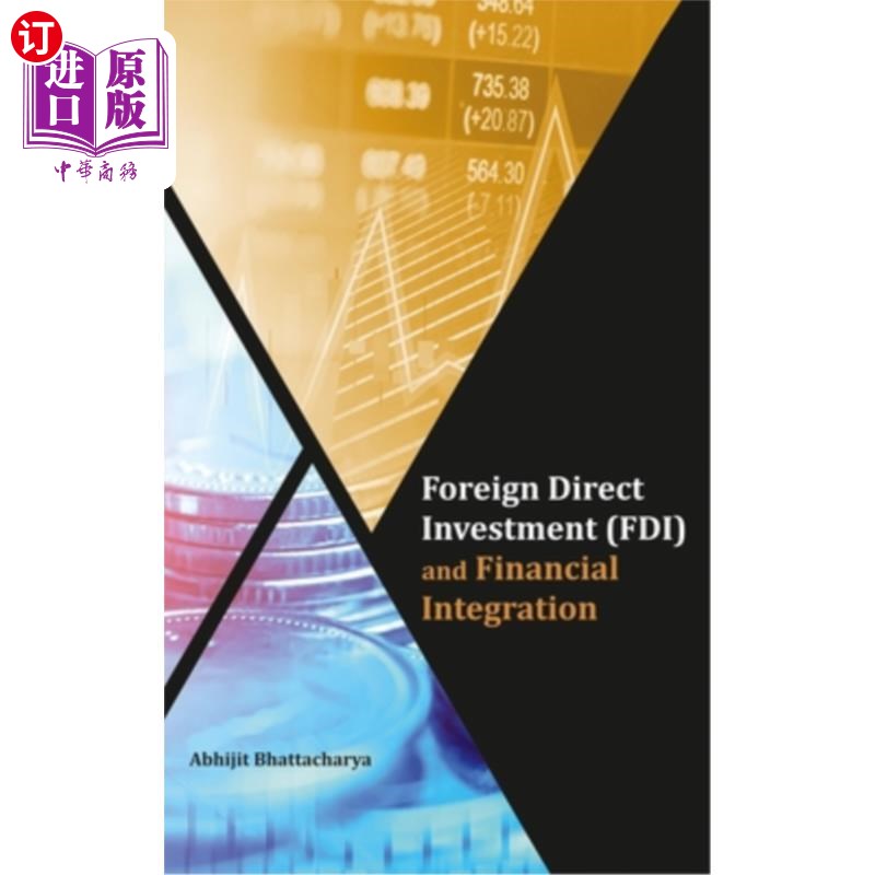 海外直订Foreign Direct Investment (Fdi) and Financial Integration 外国直接投资(Fdi)与金融一体化 书籍/杂志/报纸 管理类原版书 原图主图