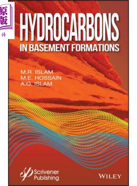 现货 地窖中的碳氢化合物 Hydrocarbons In Basement Formations 英文原版 M Islam wiley【中商原版】