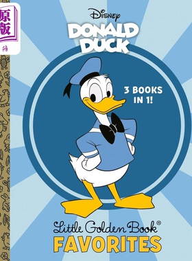 小金书 迪士尼唐老鸭经典故事三合一Donald Duck Little Golden Book Favorites Disney Classic 英文原版进口【中商原版】