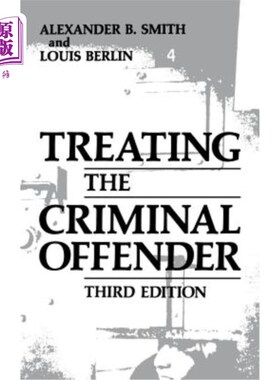 海外直订Treating the Criminal Offender 对待罪犯