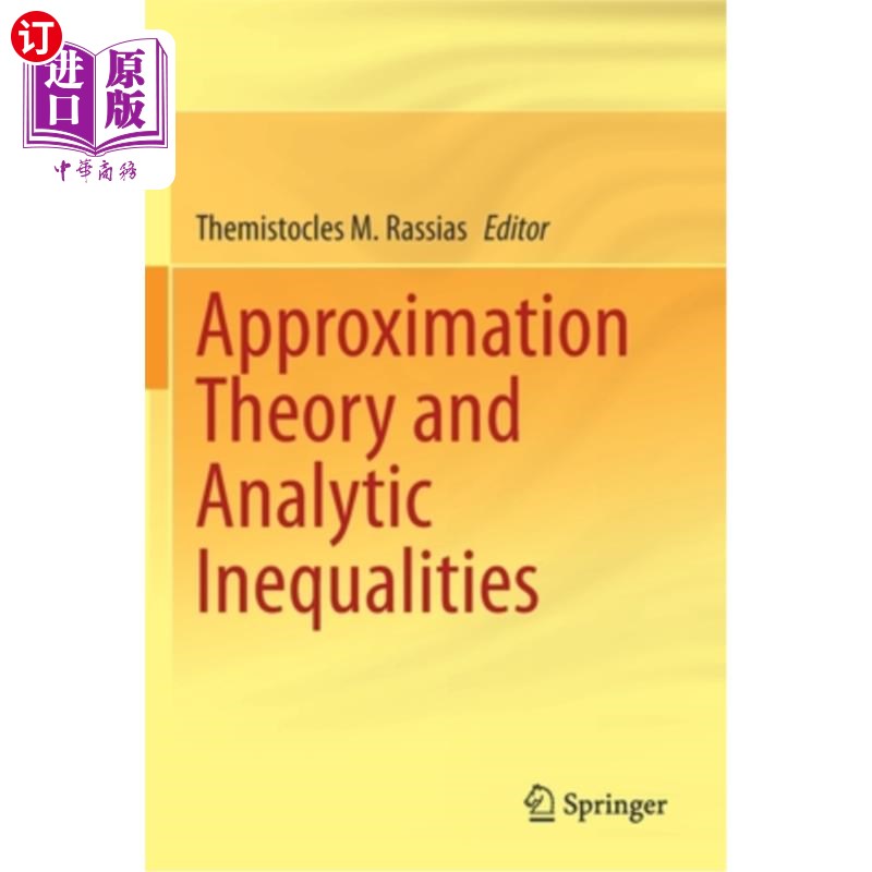 海外直订Approximation Theory and Analytic Inequalities 近似理论与解析不等式