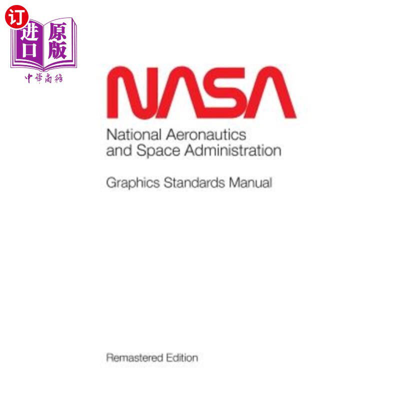 海外直订NASA Graphics Standards Manual Remastered Edition 美国航天局图形标准手册重编版