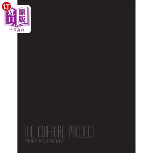 海外直订The Coiffure Project 发型设计