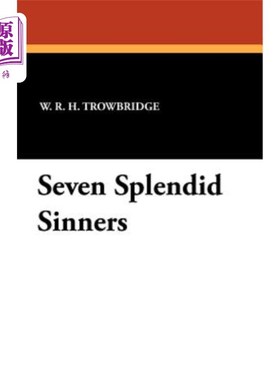 海外直订Seven Splendid Sinners 七个杰出的罪人
