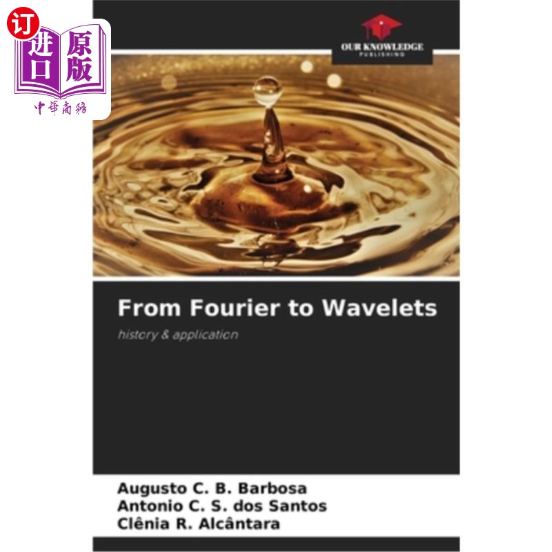 海外直订From Fourier to Wavelets 从傅里叶到小波
