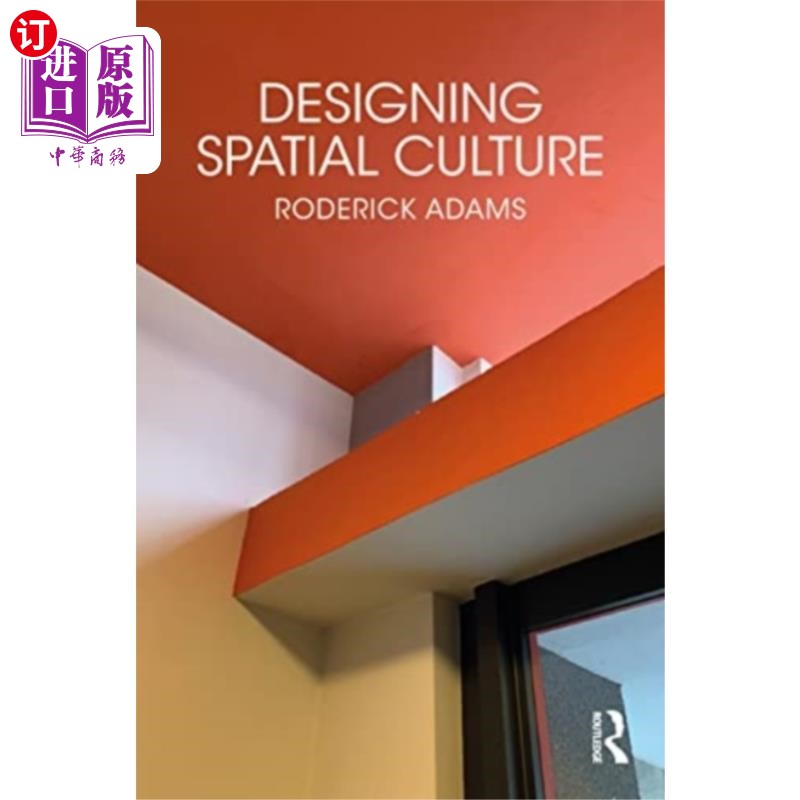 海外直订Designing Spatial Culture 设计空间文化