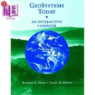 海外直订Geosystems Today: An Interactive Casebook 今日地理系统:交互式案例手册
