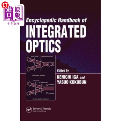 海外直订Encyclopedic Handbook of Integrated Optics 集成光学百科全书手册