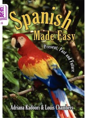 海外直订Spanish Made Easy: Present, Past and Future 西班牙语变得容易：现在、过去和未来