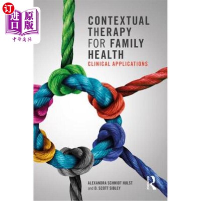 海外直订医药图书Contextual Therapy for Family Health: Clinical Applications 家庭健康的情境疗法:临床应用