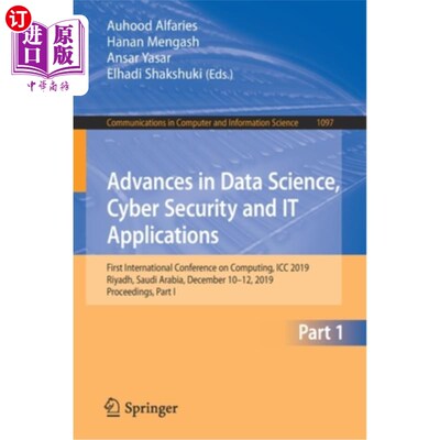 海外直订Advances in Data Science, Cyber Security and It Applications: First Internationa 数据科学、安全和信息技