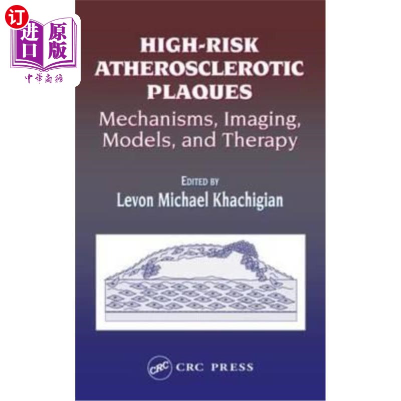 海外直订医药图书High-Risk Atherosclerotic Plaques: Mechanisms, Imaging, Models, and Therapy 高危动脉粥样硬化斑块：