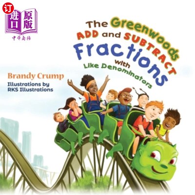 海外直订The Greenwoods Add and Subtract Fractions with Like Denominators 格林伍德夫妇用相似分母加减分数
