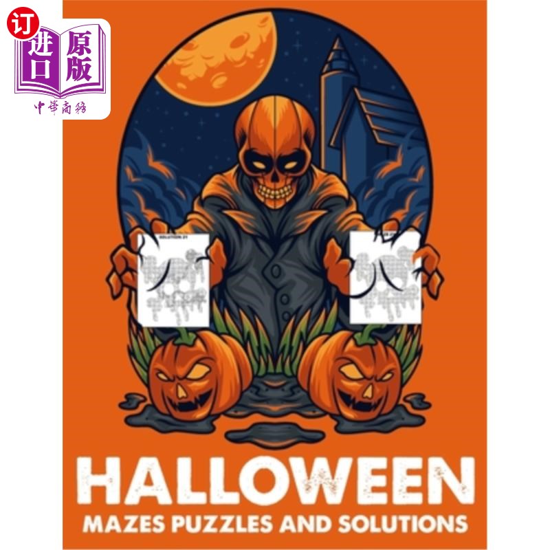 【中商海外直订】halloween mazes puzzles and solutions: 30 fun an